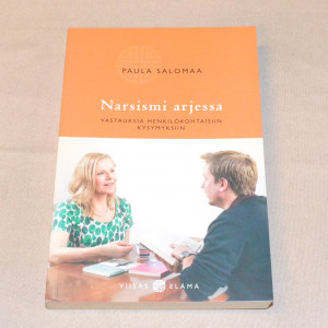 Paula Salomaa Narsismi arjessa